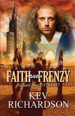Faith and Frenzy - Richardson, Kev