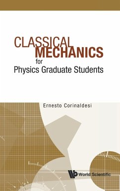 CLASSICAL MECH FOR PHYS GRADUATE STUDENT - Corinaldesi, Ernesto