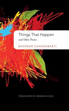 Things That Happen: And Other Poems - Chakrabarti, Bhaskar