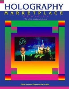 Holography MarketPlace 6th edition - Rhody, Alan; Ross, Franz