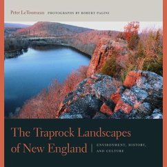 The Traprock Landscapes of New England - Letourneau, Peter M; Pagini, Robert