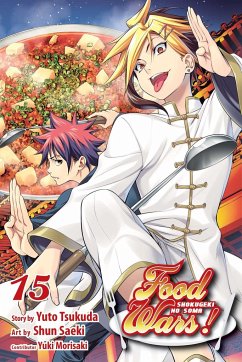 Food Wars!: Shokugeki No Soma, Vol. 15 - Tsukuda, Yuto