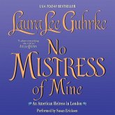 No Mistress of Mine: An American Heiress in London