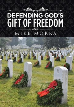 Defending God's Gift of Freedom