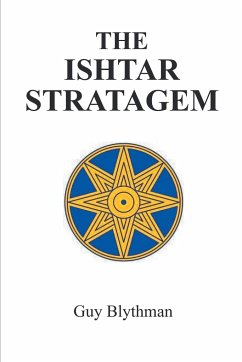 The Ishtar Stratagem - Blythman, Guy