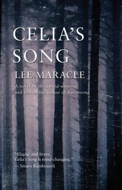 Celia's Song - Maracle, Lee