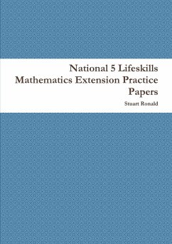 National 5 Lifeskills Mathematics Extension Practice Papers - Ronald, Stuart
