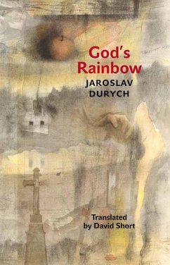 God's Rainbow - Durych, Jaroslav