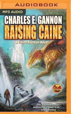 Raising Caine - Gannon, Charles E.