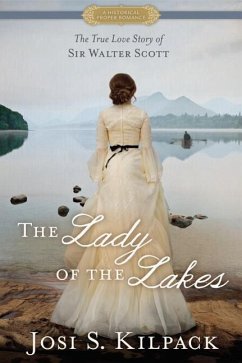 The Lady of the Lakes - Kilpack, Josi S