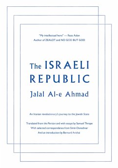The Israeli Republic - Ahmad, Jalal
