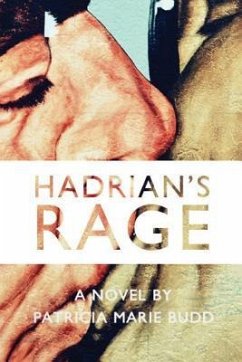 Hadrian's Rage - Budd, Patricia Marie