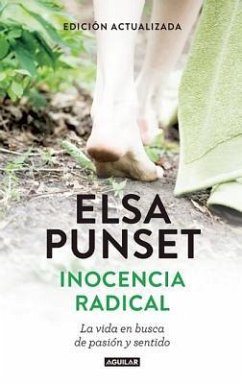 Inocencia Radical / Radical Innocence - Punset, Elsa