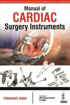 Manual of Cardiac Surgery Instruments - Shah, Prashant