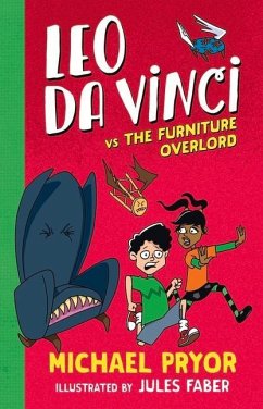 Leo Da Vinci Vs the Furniture Overlord: Volume 2 - Pryor, Michael