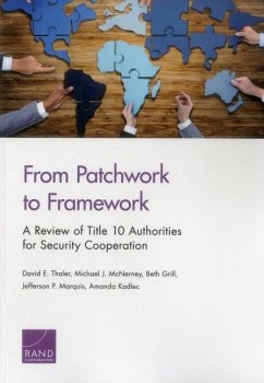 From Patchwork to Framework - Thaler, David E; McNerney, Michael J; Grill, Beth