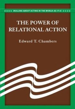The Power of Relational Action - Chambers, Edward T.