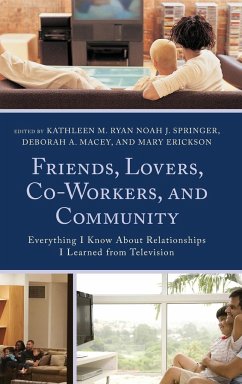 Friends, Lovers, Co-Workers, and Community