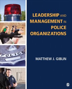 Leadership and Management in Police Organizations - Giblin, Matthew J.