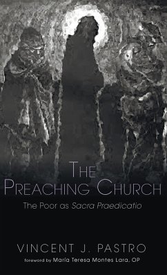 The Preaching Church - Pastro, Vincent J.