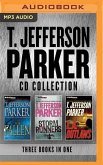 T. Jefferson Parker - Collection: The Fallen & Storm Runners & L.A. Outlaws