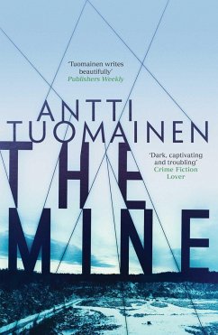 The Mine - Tuomainen, Antti
