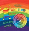 Roy G Biv and the Color Wheel - Bild 1