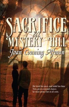 Sacrifice at Mystery Hill - Afman, Joan Conning