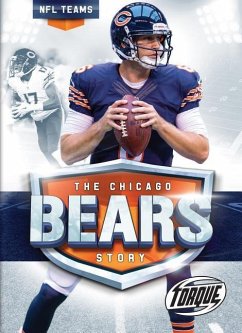 The Chicago Bears Story - Morey, Allan