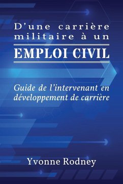 D'une carrière militaire à un emploi civil - Rodney, Yvonne