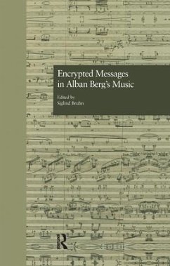 Encrypted Messages in Alban Berg's Music