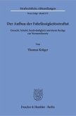 Der Aufbau der Fahrlässigkeitsstraftat Der Aufbau der Fahrlässigkeitsstraftat