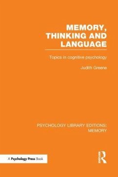 Memory, Thinking and Language (PLE - Greene, Judith