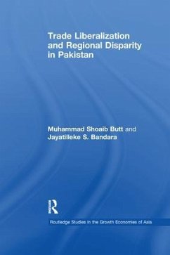 Trade Liberalisation and Regional Disparity in Pakistan - Butt, Muhammad Shoaib; Bandara, Jayatilleke S