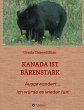 KANADA IST BÄRENSTARK - Bild 1