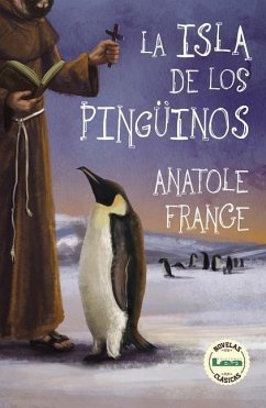 La Isla de Los Pingüinos - France, Anatole