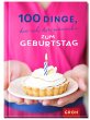 100 Dinge, die ich dir wünsche zum... - Bild 1