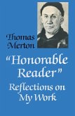 Honorable Reader: Reflections on My Work