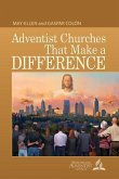 Adventist Churches That Make a Difference