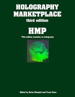 Holography MarketPlace 3rd Edition - Ross, Franz