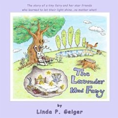 The Lavender Mud Fairy - Geiger, Linda P.
