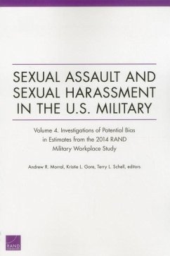 Sexual Assault and Sexual Harassment in the U.S. Military - Morral, Andrew R; Gore, Kristie L; Schell, Terry L