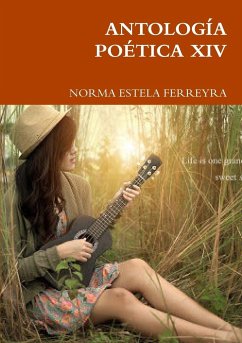 ANTOLOGÍA POÉTICA XIV - Ferreyra, Norma Estela