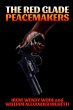 The Red Glade Peacemakers - Bild 1