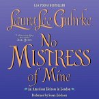 No Mistress of Mine: An American Heiress in London