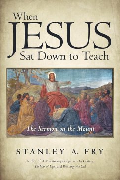 When Jesus Sat Down to Teach - Fry, Stanley A.
