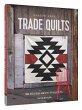 Parson Gray Trade Quilts - Bild 1