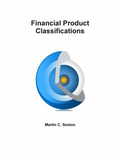 Financial Product Classifications - Sexton, Martin