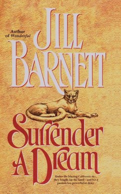 Surrender a Dream - Barnett, Jill; Copyright Paperback Collection