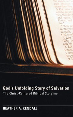 God's Unfolding Story of Salvation